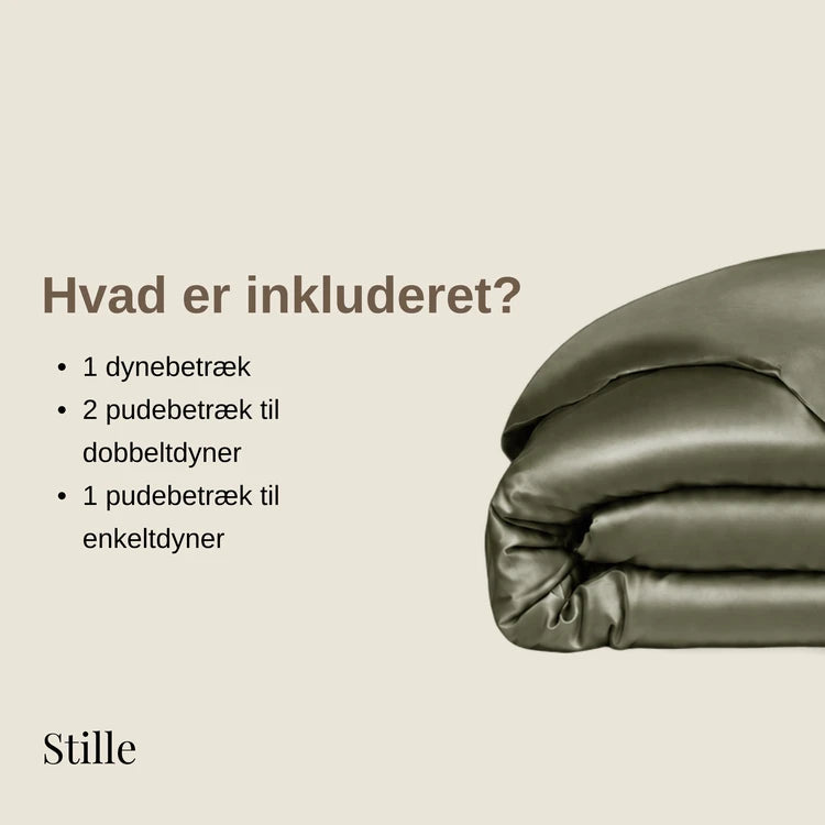 Hvad er inkluderet? 1 dynebetræk. 2 pudebetræk til dobbeltdyner eller 1 pudebetræk til enkeltdyner.